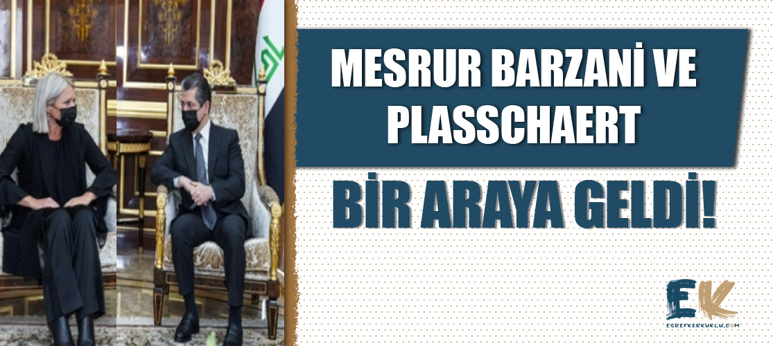 Mesrur Barzani, Birleşmiş Milletler Irak Özel Temsilcisi Jeanine Hennis Plasschaert'i kabul etti.