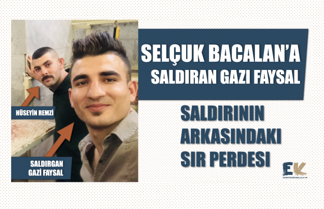 Dr. Selçuk Bacalan'a saldıran Gazi Faysal'ın resmi ve saldırının arkasındaki gerçekler