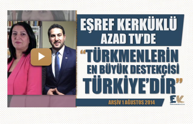 "Türkmenlerin en büyük destekçisi Türkiye'dir"