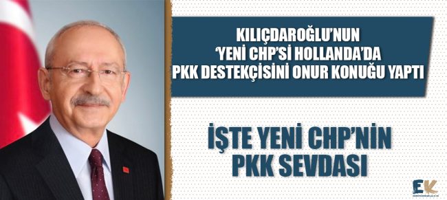 kilicdaroglu_nun_yeni_chp_si_hollanda_da_pkk_destekcisini_onur_konugu_yapti_iste_yeni_chp_nin_pkk_sevdasi_h48294_03ddd
