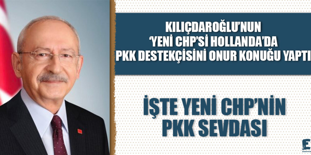 kilicdaroglu_nun_yeni_chp_si_hollanda_da_pkk_destekcisini_onur_konugu_yapti_iste_yeni_chp_nin_pkk_sevdasi_h48294_03ddd