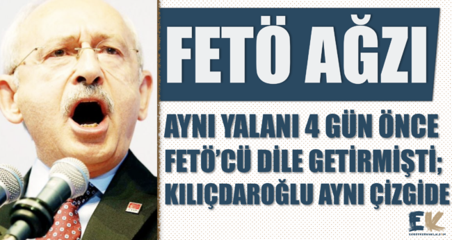 ayni_yalani_4_gun_once_fetocu_dile_getirmisti_kemal_kilicdaroglu_ayni_cizgide_h48189_084c1