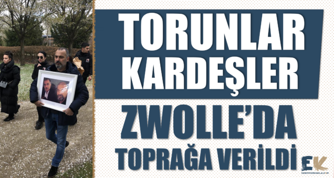 gazeteci_huseyin_torunlar_ve_ali_torunlar_hollandanin_zwolle_sehrinde_topraga_verildi_h48543_5c9af