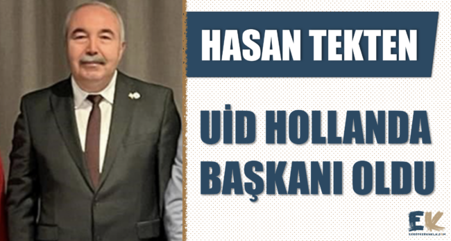 hasan_tekten_uid_hollanda_baskani_oldu_h48542_99336