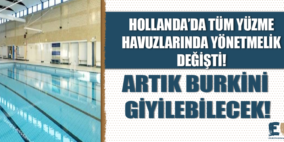 hollanda_daki_belediye_havuzlarinda_yonetmelik_degisikligine_gidildi_artik_burkini_giyilebilecek_h48757_1f031