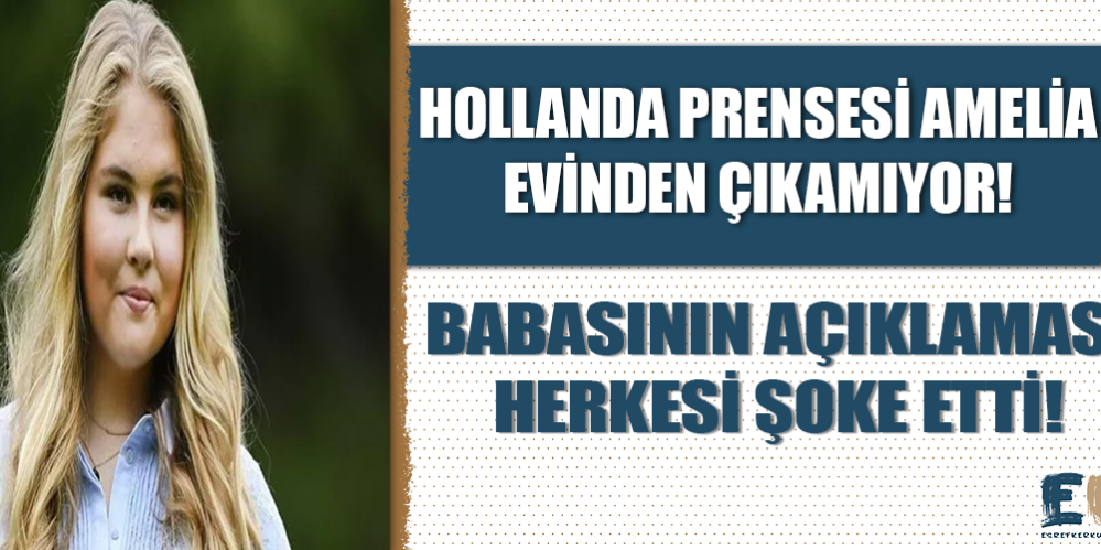 hollanda_prensesi_amelia_guvenlik_nedeniyle_evinden_cikamiyor_h48759_64794