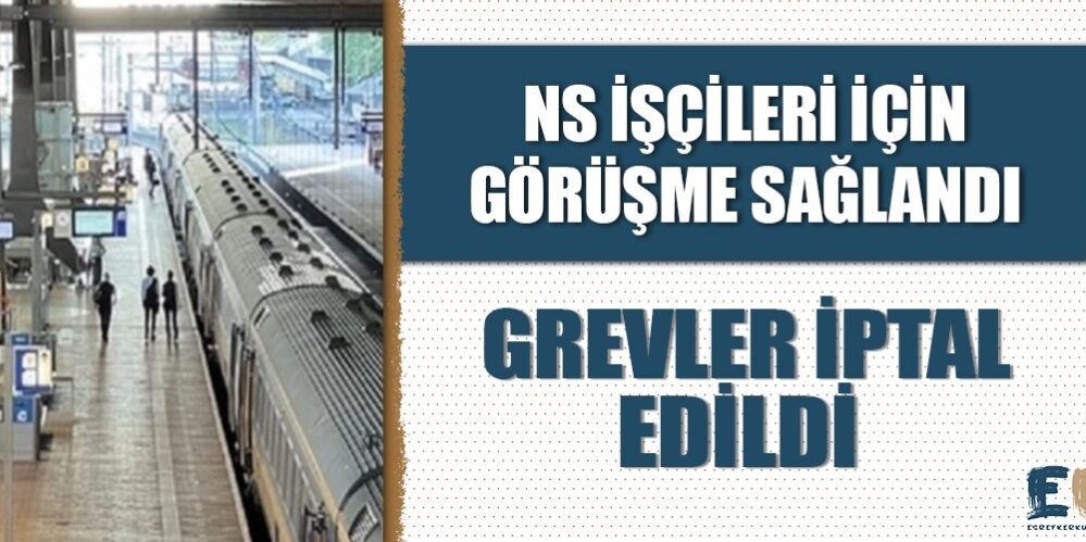 hollandada_ns_iscileri_icin_toplu_sozlesmelerde_anlasma_saglandi_grevler_iptal_edilecek_h48724_91c5b