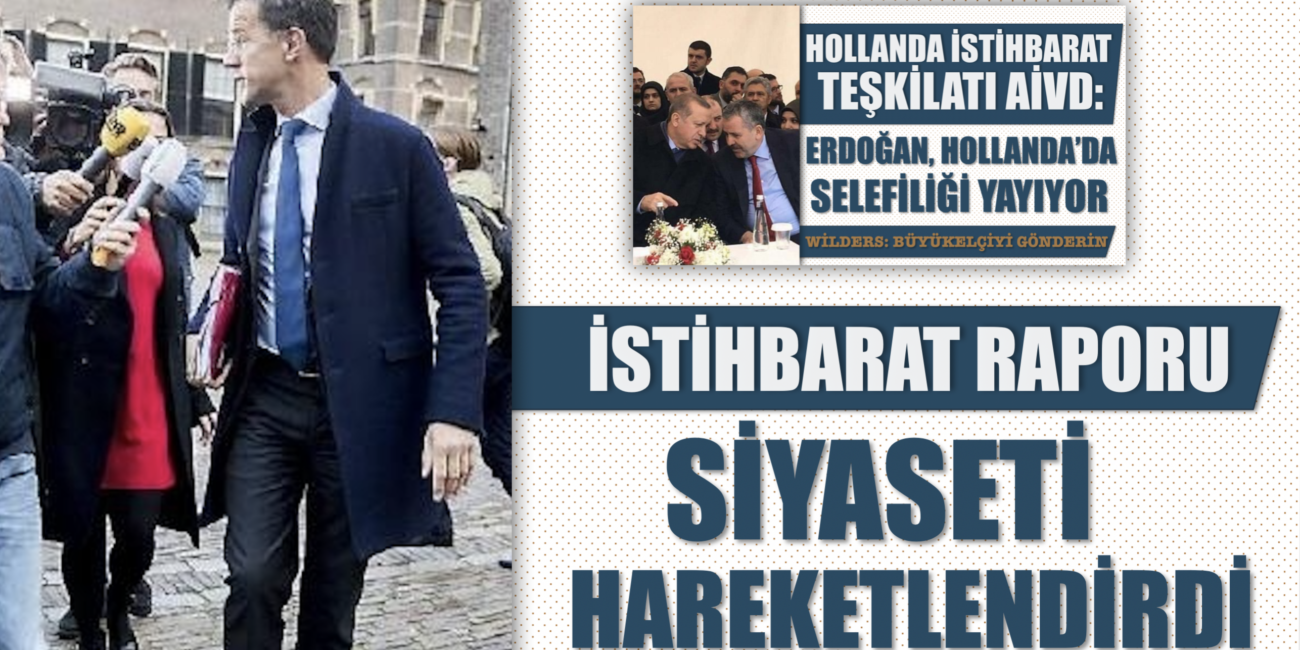 istihbaratin_erdogan_raporu_hollandada_siyaseti_hareketlendirdi_h3399_d3d92