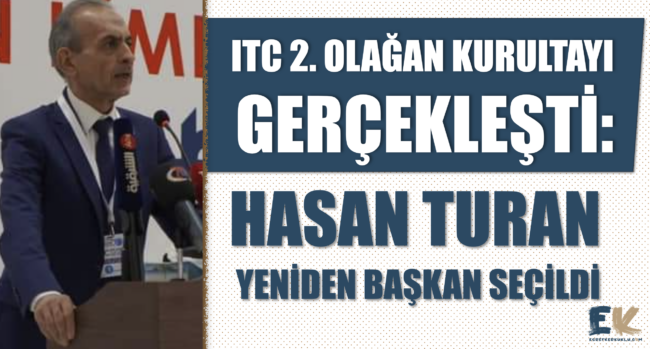 itcde_2_olagan_kurultayi_kerkuk_kentinde_gerceklesti_hasan_turan_yeniden_baskan_secildi_h48597_52f69