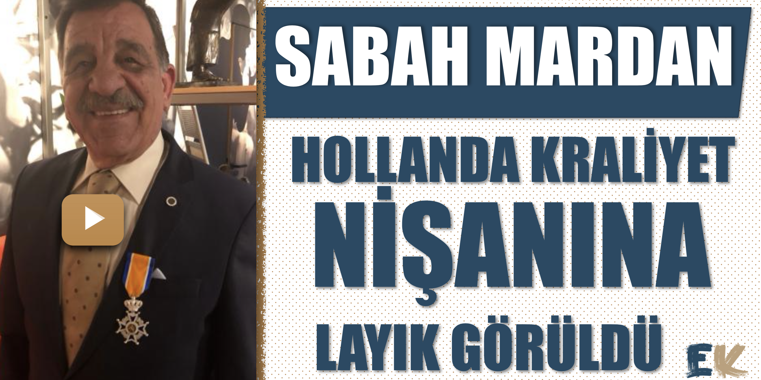 sabah_mardan_hollanda_kraliyet_nisanina_layik_goruldu_h48556_7f967