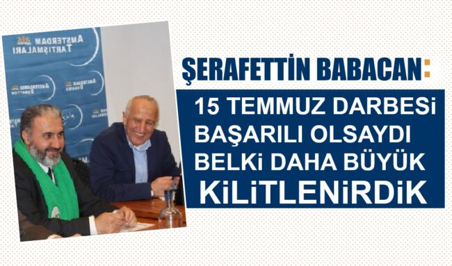 serafettin-Babacan-15-Temmuz-FETo