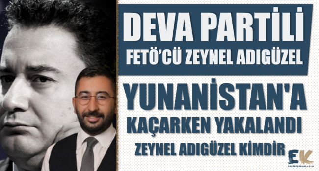 zeynel_adiguzel_kimdir_deva_partili_feto_sanigi_zeynel_adiguzel_yunanistan_a_kacarken_yakalandi_h48207_ab0b4